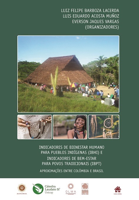 INDICADORES DE BIENESTAR HUMANO PARA PUEBLOS INDÍGENAS (IBHI) E INDICADORES DE BEM-ESTAR PARA POVOS TRADICIONAIS